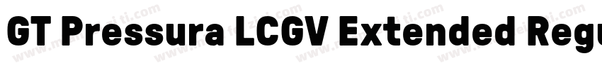 GT Pressura LCGV Extended Regular字体转换